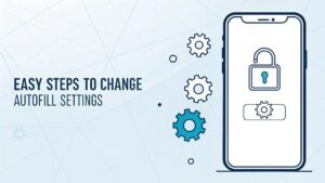 change iphone autofill settings