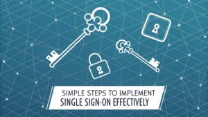 effective single sign on implementation