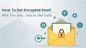 encrypted email setup guide