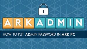 entering admin password ark
