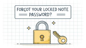 recover locked note password
