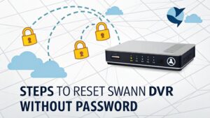 resetting swann dvr password