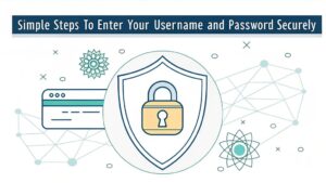 secure username and password entry