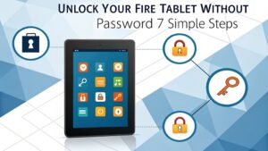 unlock amazon fire tablet