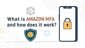 amazon multi factor authentication explained