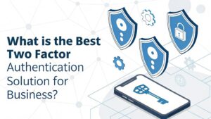 best two factor authentication