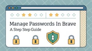 brave password management guide