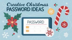 creative christmas password ideas
