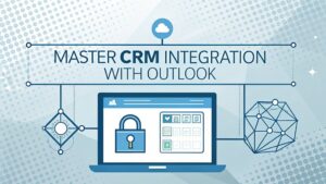 crm outlook integration guide