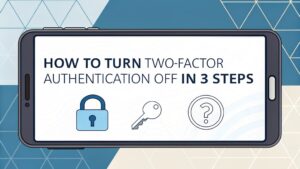 disable two factor authentication steps