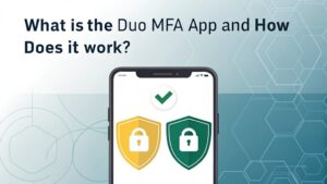 duo mfa app functionality explained