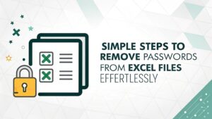 effortless excel password removal