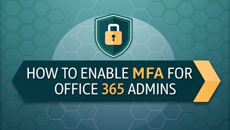 How to Enable MFA for Office 365 Admins