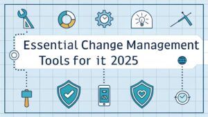 essential it change tools