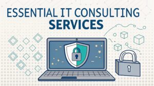 essential it consulting services