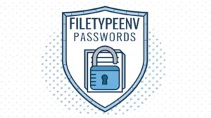 filetypeenv passwords enhance security