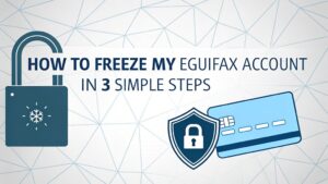 freeze equifax account steps