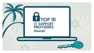 hawaii s best it support