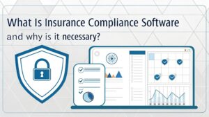 insurance regulatory adherence tool
