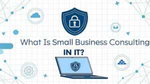 it consulting for small businesses