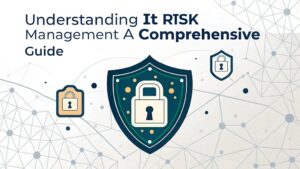 it risk management guide