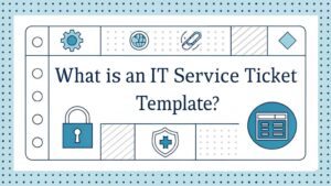 it service ticket template