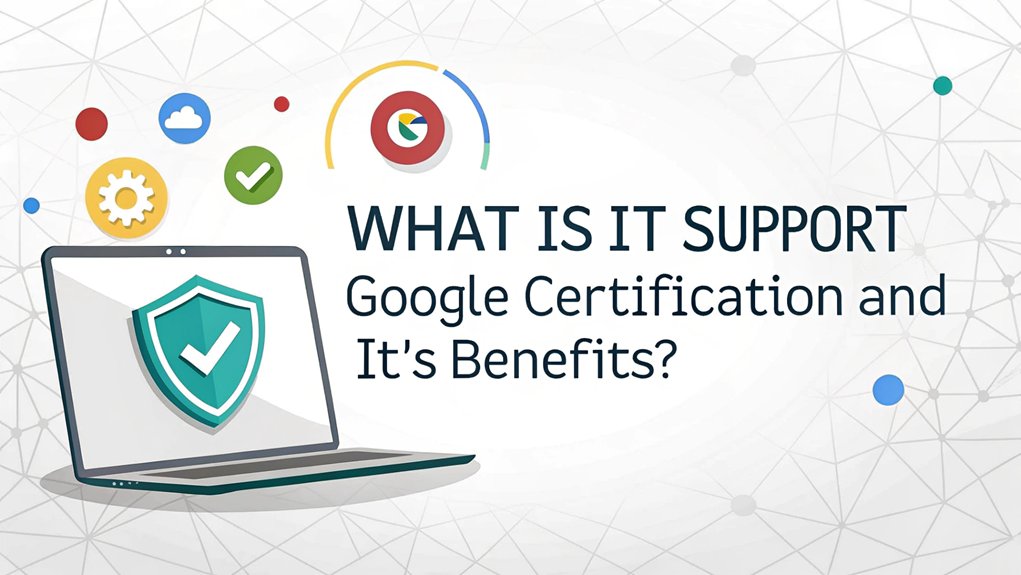 it support google certification