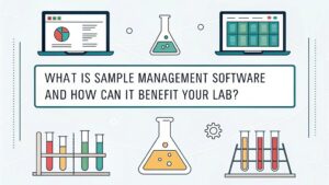 lab sample management benefits