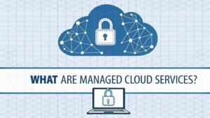 managed cloud services benefits