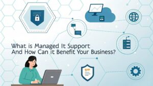 managed it support benefits