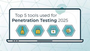 penetration testing tools 2025