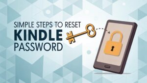 reset kindle password safely