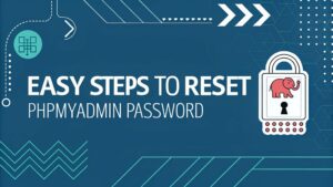 reset phpmyadmin password guide
