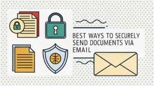secure document email transmission