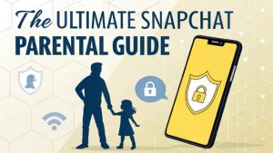 snapchat safety for parents