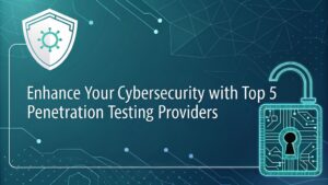top penetration testing providers