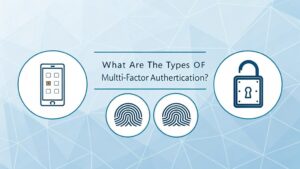 types of multi factor authentication