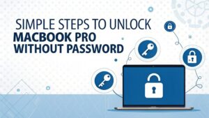 unlock macbook pro easily