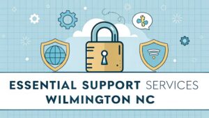 wilmington nc support services