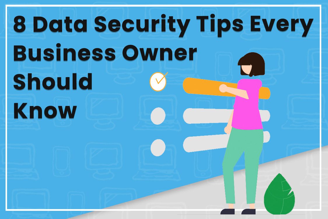 Tips for data security every business owner should know, illustration with checklist and person using a giant pencil.