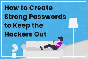 Illustration: How to create strong passwords to protect against hackers, with person lounging on a sofa using a phone.