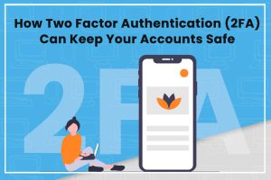 Illustration of two-factor authentication (2FA) for enhancing account security with a smartphone and user typing on laptop.